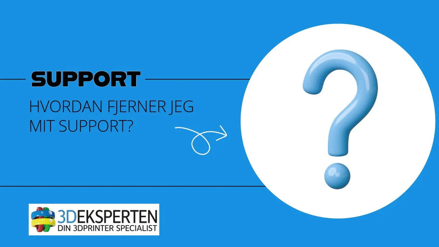Hvordan fjerner man support?