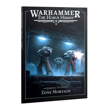 The Horus Heresy: Legiones Astartes - Journal Tactica - Zone Mortalis (Eng)